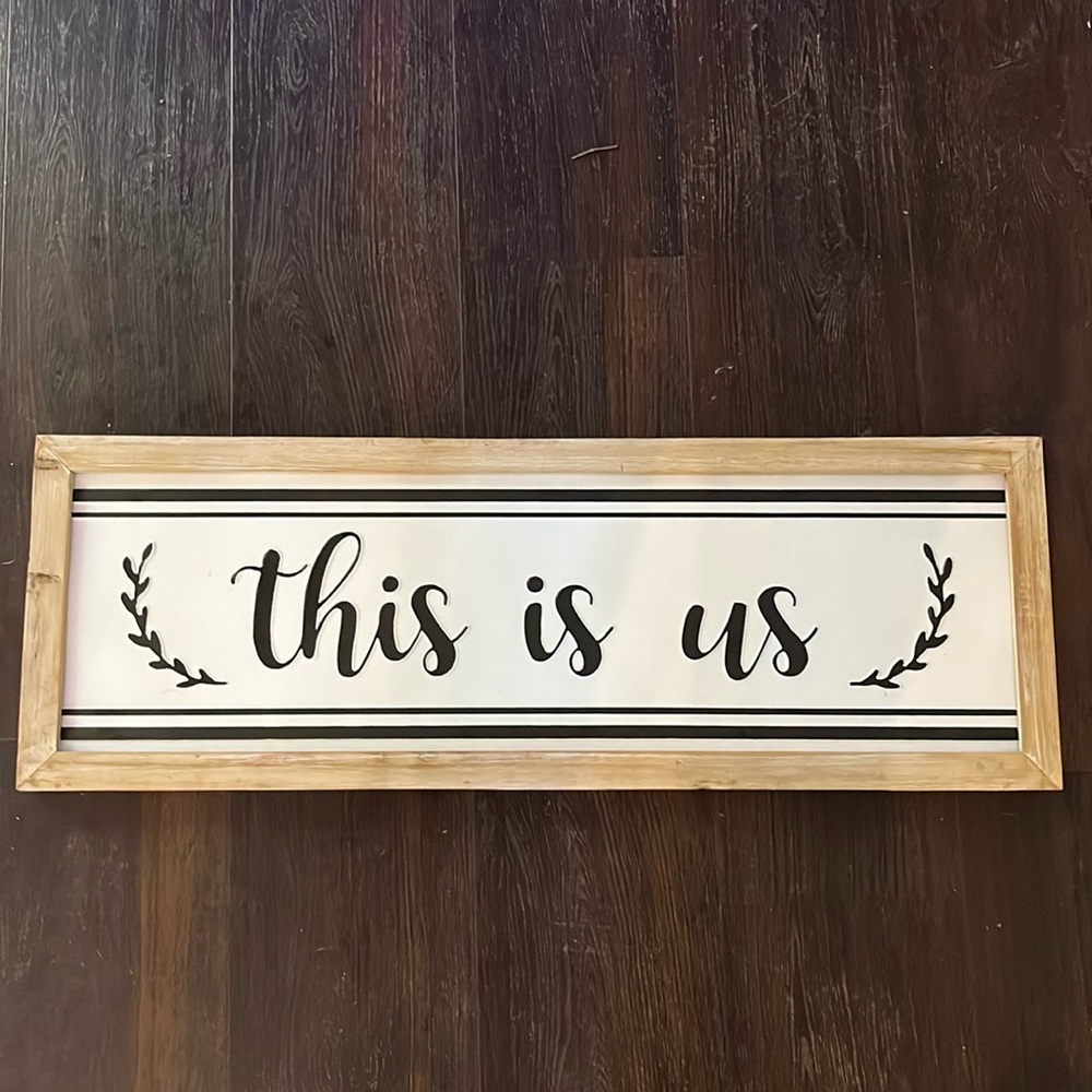 This Is Us sign